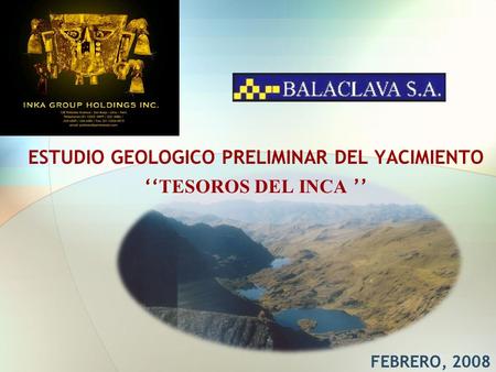 ESTUDIO GEOLOGICO PRELIMINAR DEL YACIMIENTO ‘‘TESOROS DEL INCA ’’