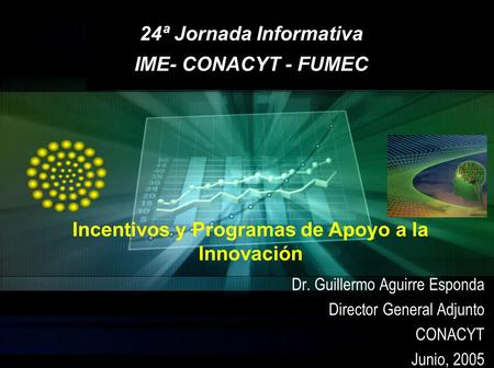24ª Jornada Informativa IME- CONACYT - FUMEC