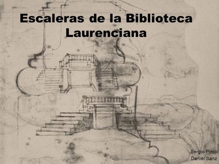 Escaleras de la Biblioteca Laurenciana