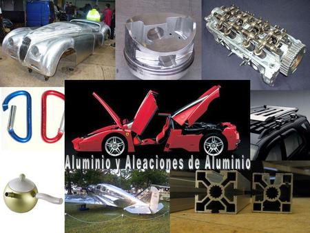 Aluminio y Aleaciones de Aluminio