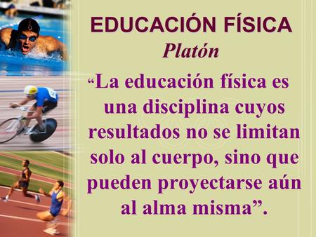 EDUCACIÓN FÍSICA Platón