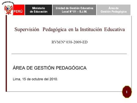 Supervisión Pedagógica en la Institución Educativa RVM Nº ED