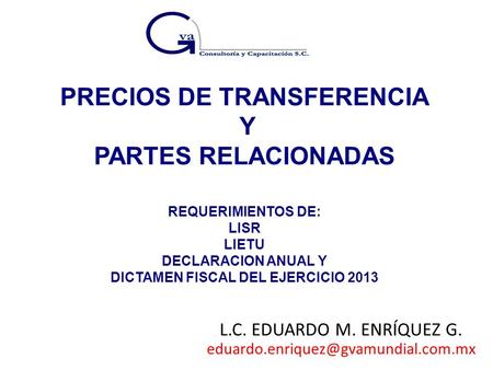 PRECIOS DE TRANSFERENCIA DICTAMEN FISCAL DEL EJERCICIO 2013