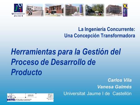 La Ingeniería Concurrente: Una Concepción Transformadora