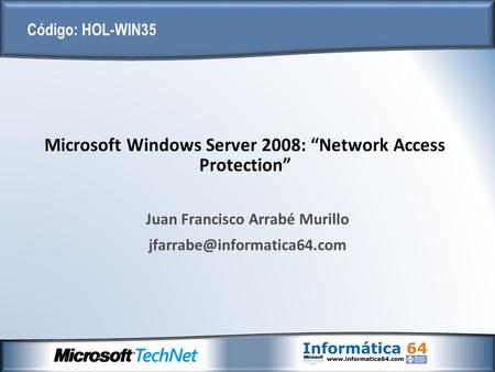 Microsoft Windows Server 2008: “Network Access Protection”