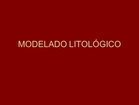 MODELADO LITOLÓGICO.
