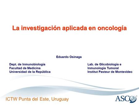 La investigación aplicada en oncología