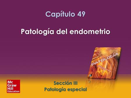 Capítulo 49 Patología del endometrio