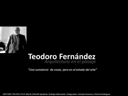 Teodoro Fernández Arquitectura en el paisaje