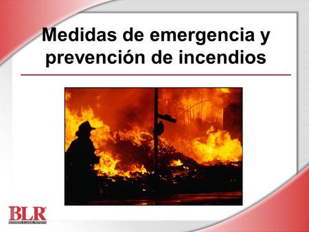 Medidas de emergencia y prevención de incendios