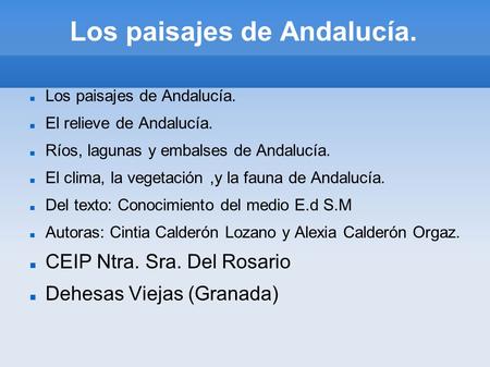 Los paisajes de Andalucía.
