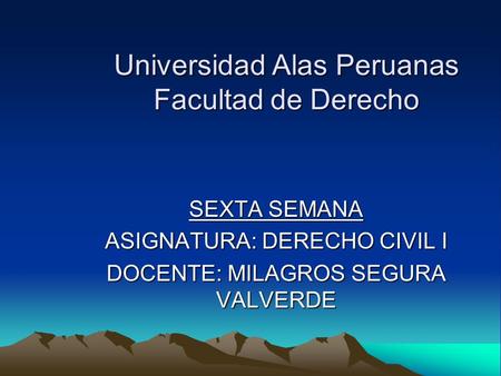Universidad Alas Peruanas Facultad de Derecho