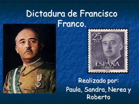 Dictadura de Francisco Franco.