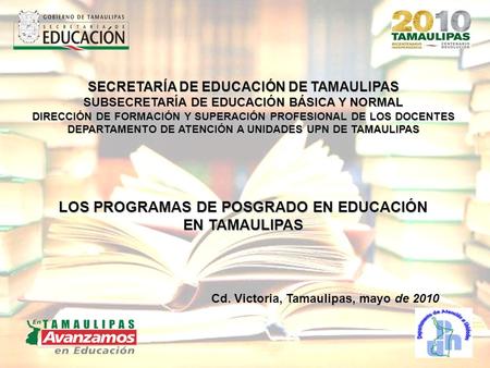 LOS PROGRAMAS DE POSGRADO EN EDUCACIÓN EN TAMAULIPAS