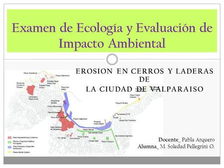 Examen de Ecología y Evaluación de Impacto Ambiental