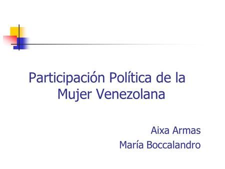 Participación Política de la Mujer Venezolana