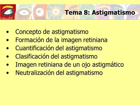 Concepto de astigmatismo Formación de la imagen retiniana