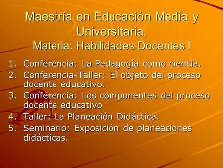 Maestría en Educación Media y Universitaria