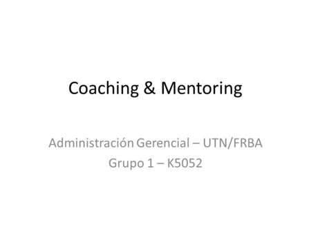 Administración Gerencial – UTN/FRBA
