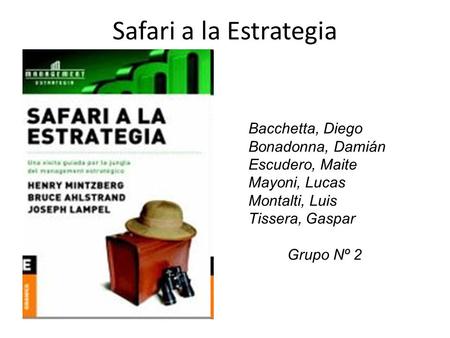 Safari a la Estrategia Bacchetta, Diego Bonadonna, Damián