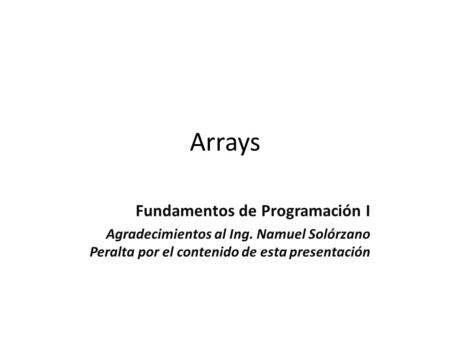 Arrays Fundamentos de Programación I