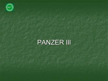 PANZER III. -RESEÑA -PANZER III AUSF E/F G H J L M N -HERRAMIENTAS ANTENAS FAROLES VENTANILLAS CONDUCTOR CAÑONES ARMADURA ESPACIADA ORUGAS.