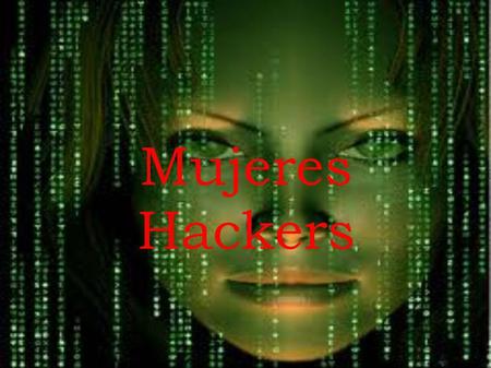 Mujeres Hackers.