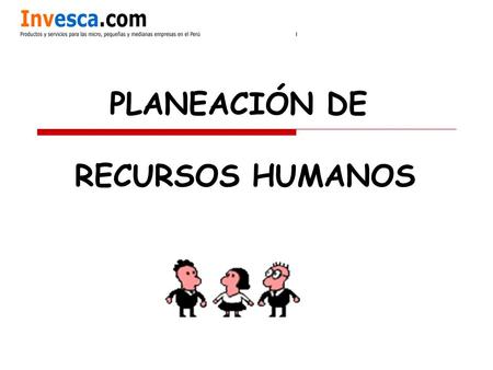PLANEACIÓN DE RECURSOS HUMANOS.