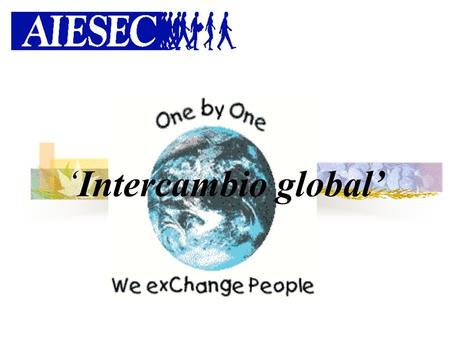 ‘Intercambio global’.