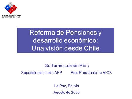 Reforma de Pensiones y desarrollo económico: Una visión desde Chile
