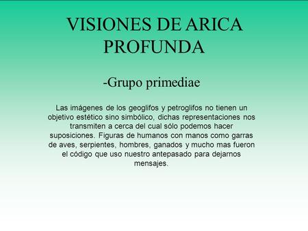 VISIONES DE ARICA PROFUNDA