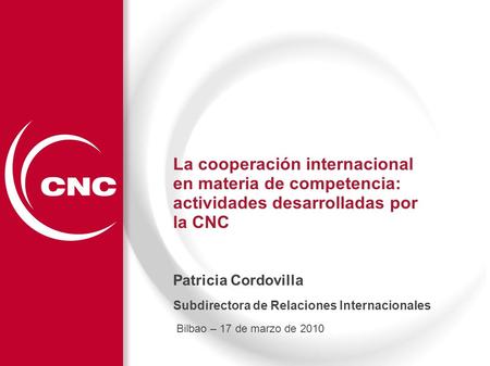 Patricia Cordovilla Subdirectora de Relaciones Internacionales