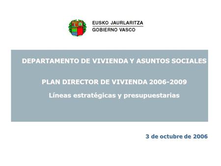 DEPARTAMENTO DE VIVIENDA Y ASUNTOS SOCIALES