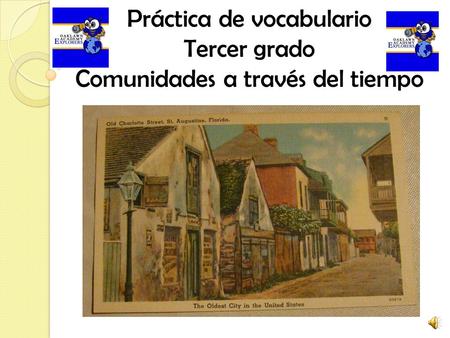 Práctica de vocabulario Tercer grado Comunidades a través del tiempo.