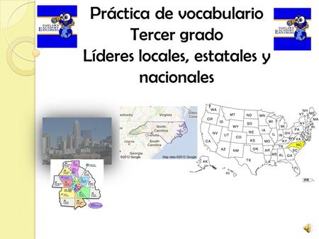 Práctica de vocabulario Tercer grado Líderes locales, estatales y nacionales.