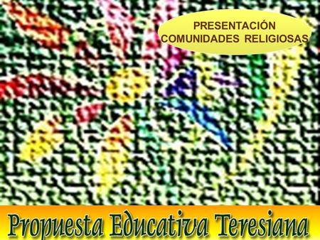 COMUNIDADES RELIGIOSAS