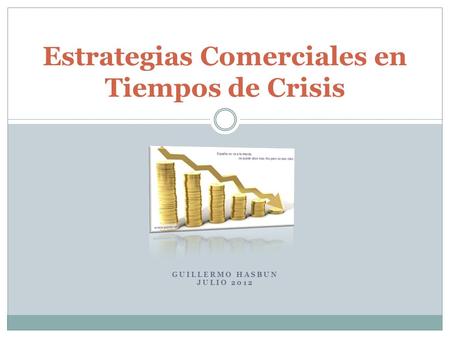 Estrategias Comerciales en Tiempos de Crisis
