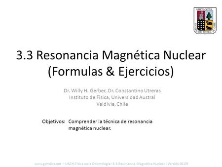 3.3 Resonancia Magnética Nuclear (Formulas & Ejercicios)
