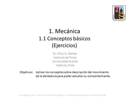 1. Mecánica 1.1 Conceptos básicos (Ejercicios)