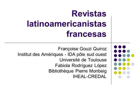Revistas latinoamericanistas francesas