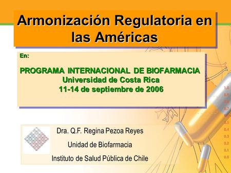Armonización Regulatoria en las Américas