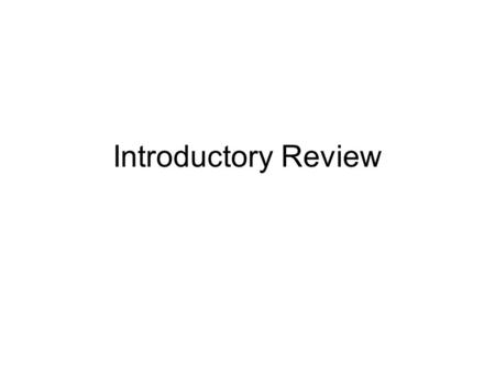Introductory Review.