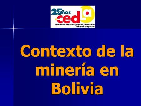 Contexto de la minería en Bolivia