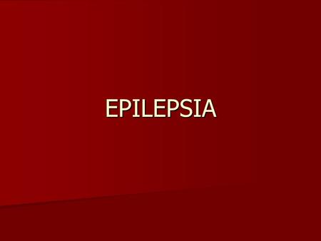 EPILEPSIA.