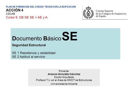 Documento Básico SE ACCIÓN 4 Curso 6. DB SE SE + AE y A.