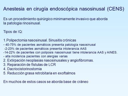 Anestesia en cirugía endoscópica nasosinusal (CENS)