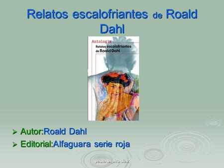 Relatos escalofriantes de Roald Dahl