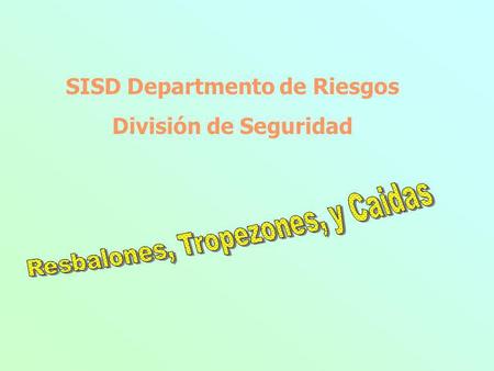 SISD Departmento de Riesgos