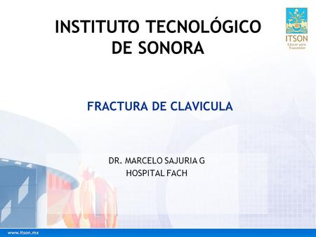 DR. MARCELO SAJURIA G HOSPITAL FACH