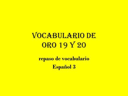 repaso de vocabulario Español 3